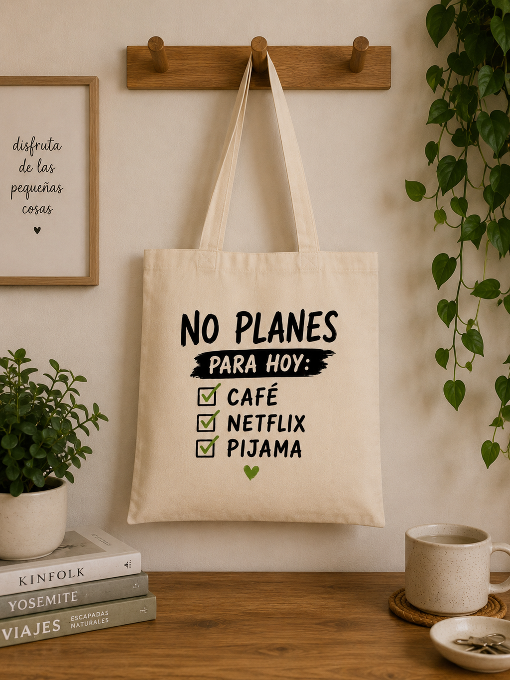 Tote Bag No Planes para Hoy: Café, Netflix y Pijama