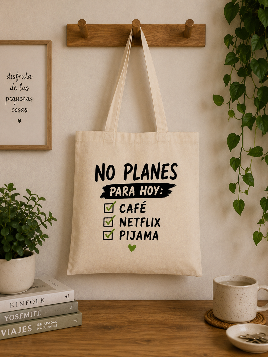 Tote Bag No Planes para Hoy: Café, Netflix y Pijama