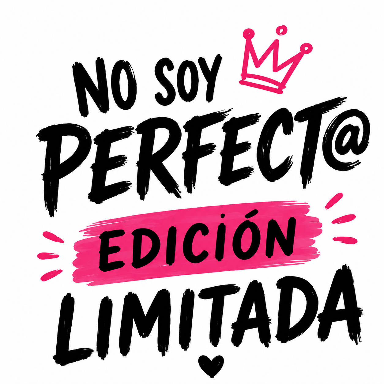 Tote Bag No Soy Perfect@, Edición Limitada