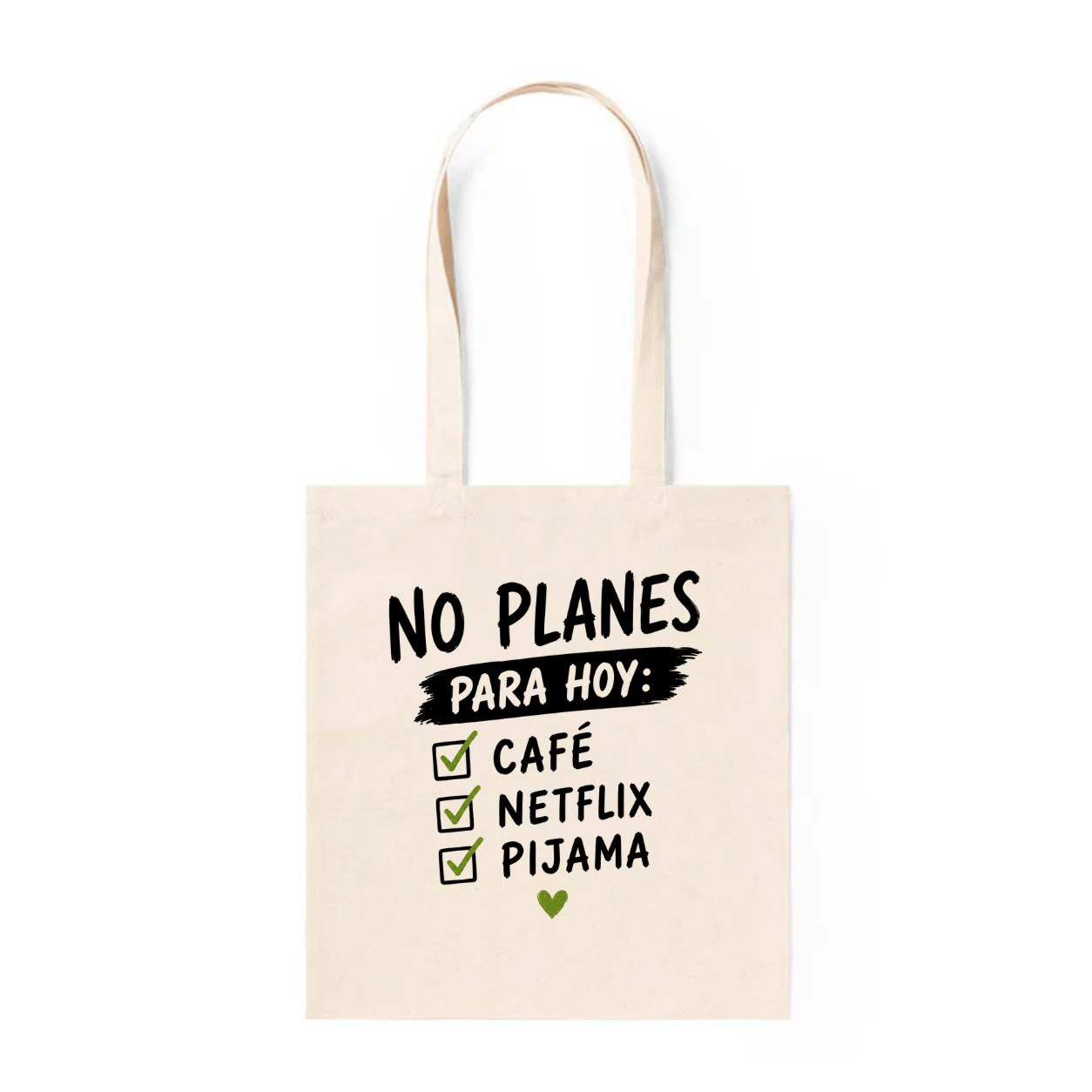 Tote Bag No Planes para Hoy: Café, Netflix y Pijama