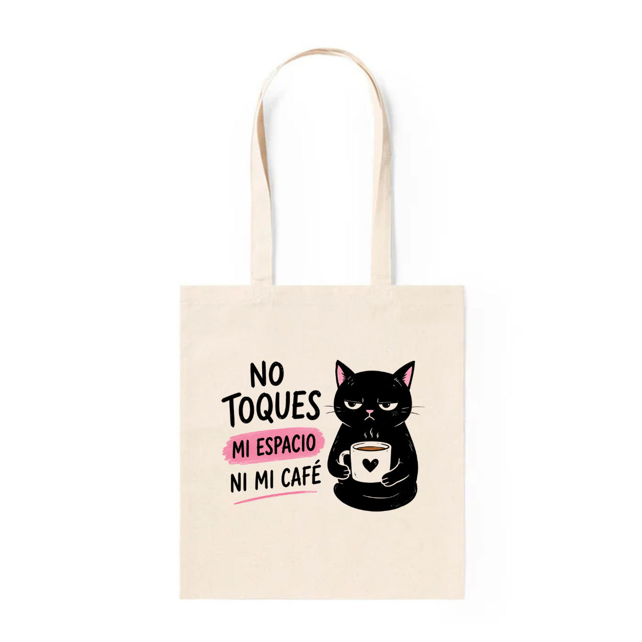 Tote Bag No Toques Mi Espacio Ni Mi Café