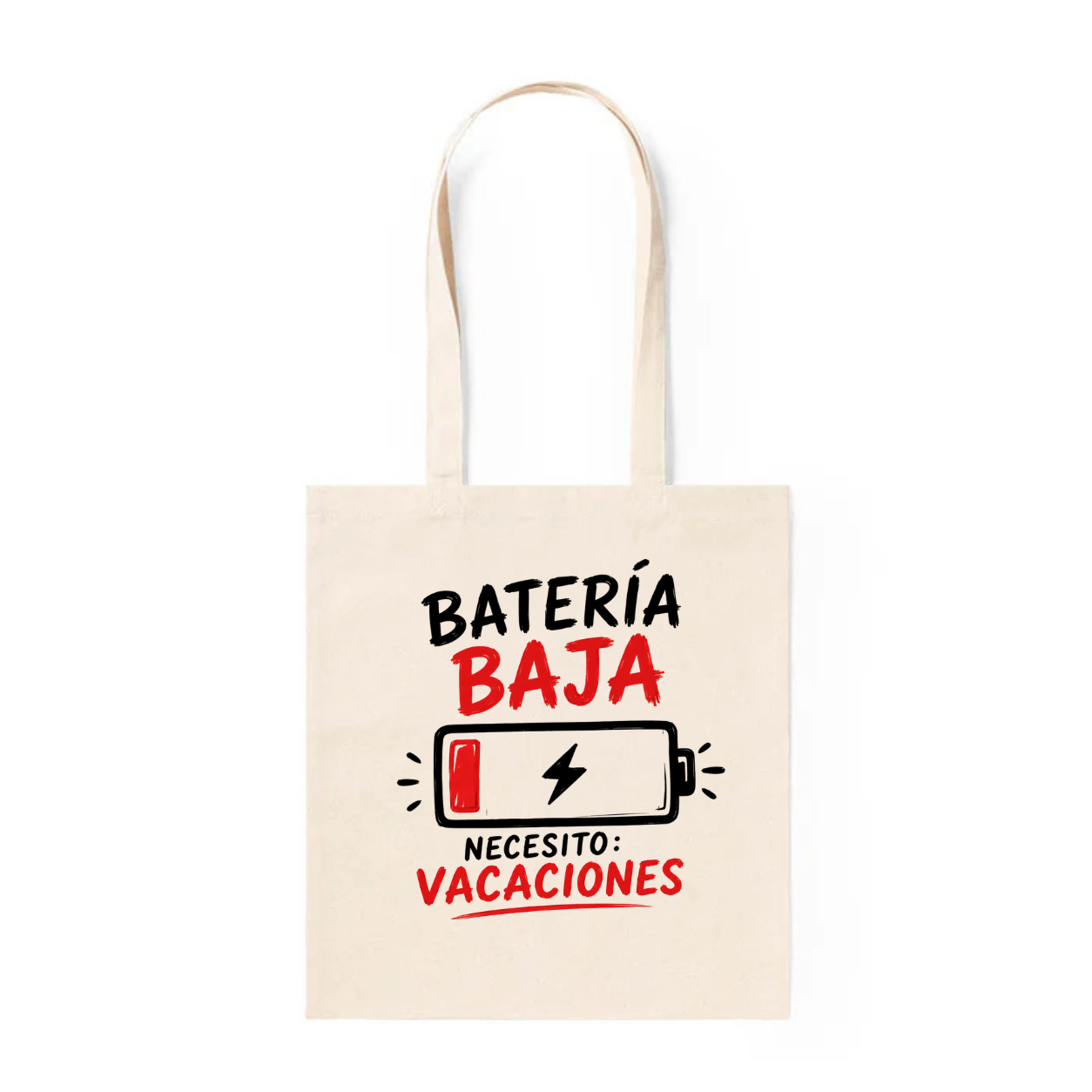 Tote Bag Batería Baja, Necesito Vacaciones
