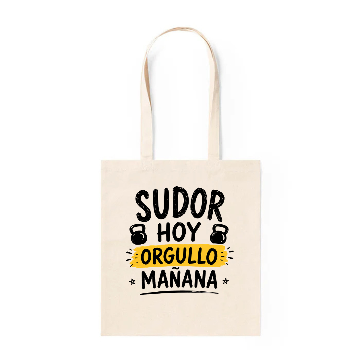Tote Bag Sudor Hoy, Orgullo Mañana