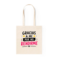Tote Bag Gracias a Mí por No Rendirme
