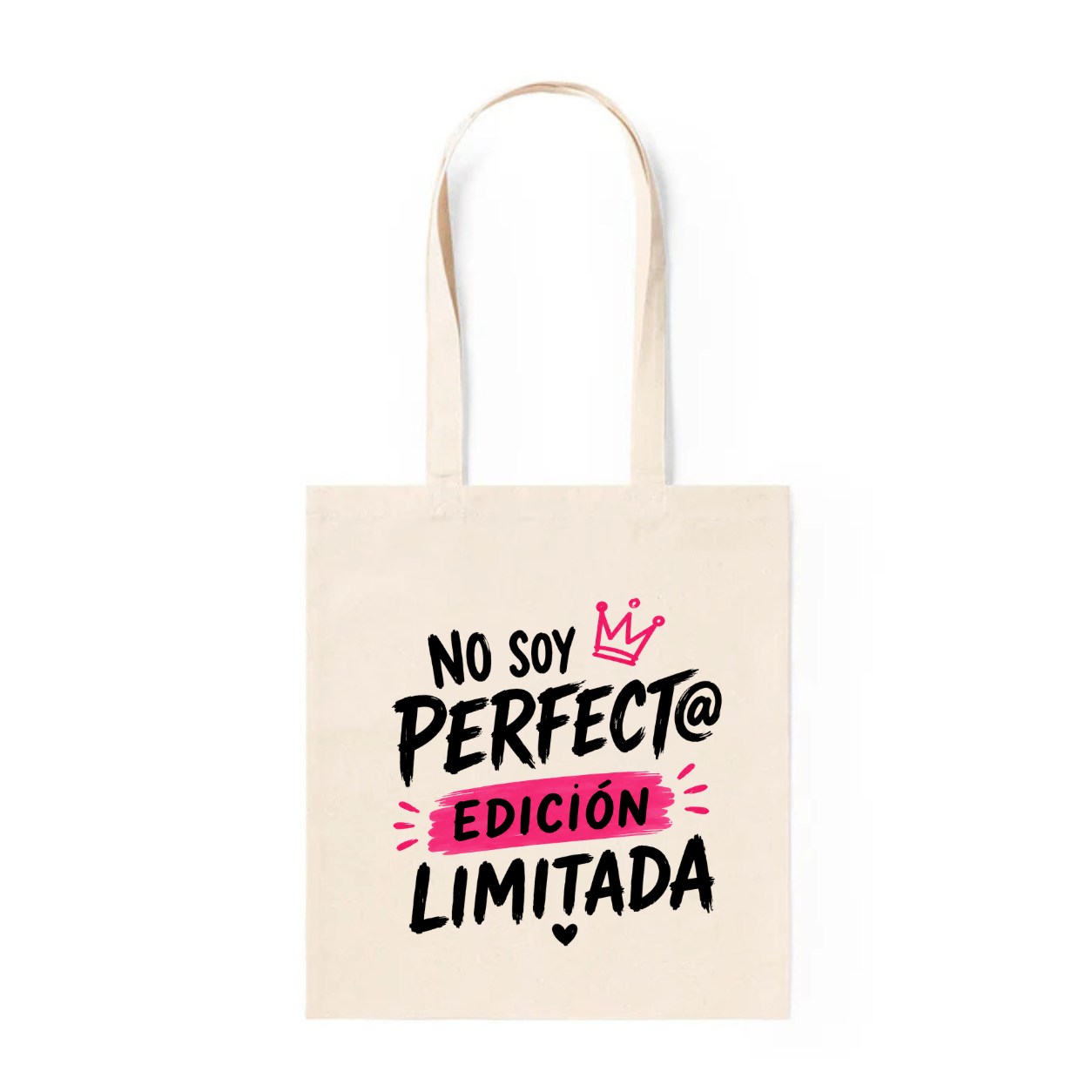 Tote Bag No Soy Perfect@, Edición Limitada